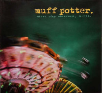 Muff Potter - Heute Wird Gewonnen, Bitte (2LP) Muff Potter - Heute Wird Gewonnen, Bitte (2LP)