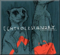 Schrengschreng & Lala - Echtholzstandby (LP)