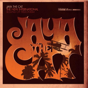 Jaya the Cat - The New International Sound Of Hedonism (LP - Coloured)
