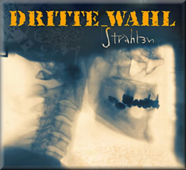 Dritte Wahl - Strahlen (Audio CD)