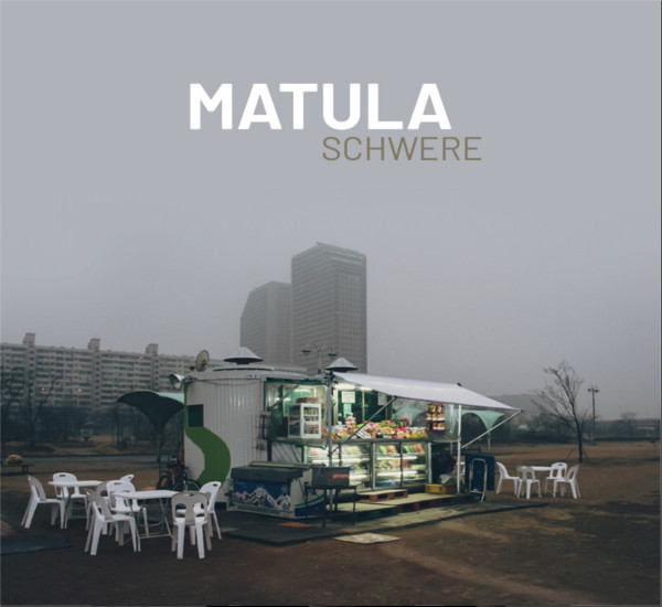 Matula - Schwere (LP + MP3)