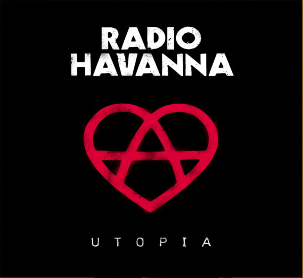 Radio Havanna - Utopia (Audio CD)