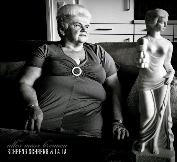 Schrengschreng & Lala - Alles Muss Brennen (Vinyl 7")