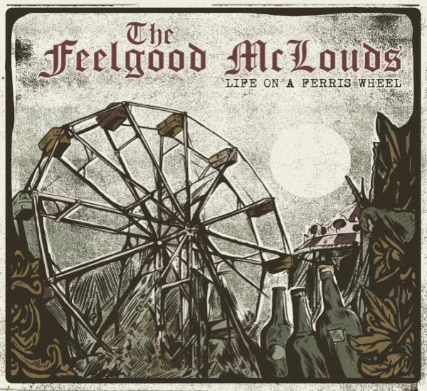 The Feelgood Mclouds - Life On A Ferris Wheel (LP + CD)